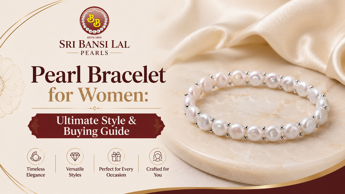 Pearl Bracelet for Women: Ultimate Style & Buying Guide 1 Luxury Pearl Bracelet for Women | Real Freshwater Pearl Bracelet Online | Designer Pearl Jewellery India | Elegant White Pearl Bracelet | Buy Premium Pearl Bracelet Hyderabad